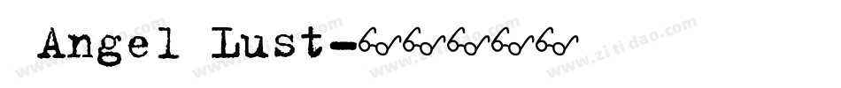  Angel Lust字体转换